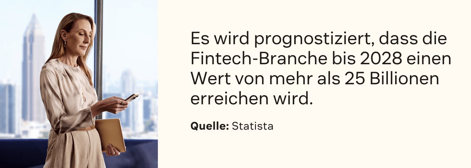 Die Fintech-Branche wird bis 2028 voraussichtlich einen Wert von mehr als 25 Billionen erreichen.