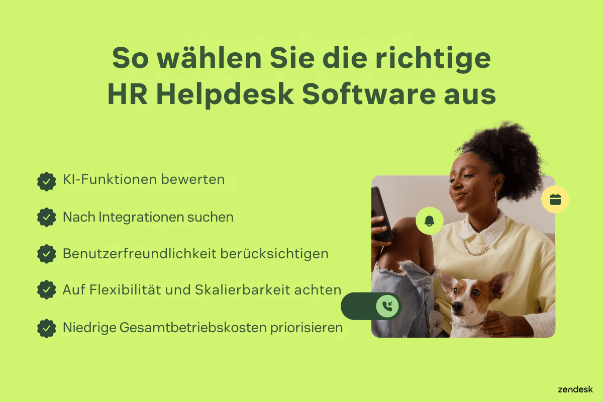 Grüne Folie mit dem Titel „So wählen Sie die richtige HR-Helpdesk-Software“ und Checklistenpunkten: KI-Fähigkeiten bewerten, nach Integrationen suchen, Benutzerfreundlichkeit berücksichtigen, nach Flexibilität und Skalierbarkeit suchen und niedrige Gesamtbetriebskosten priorisieren; Foto einer Person mit einem Hund.