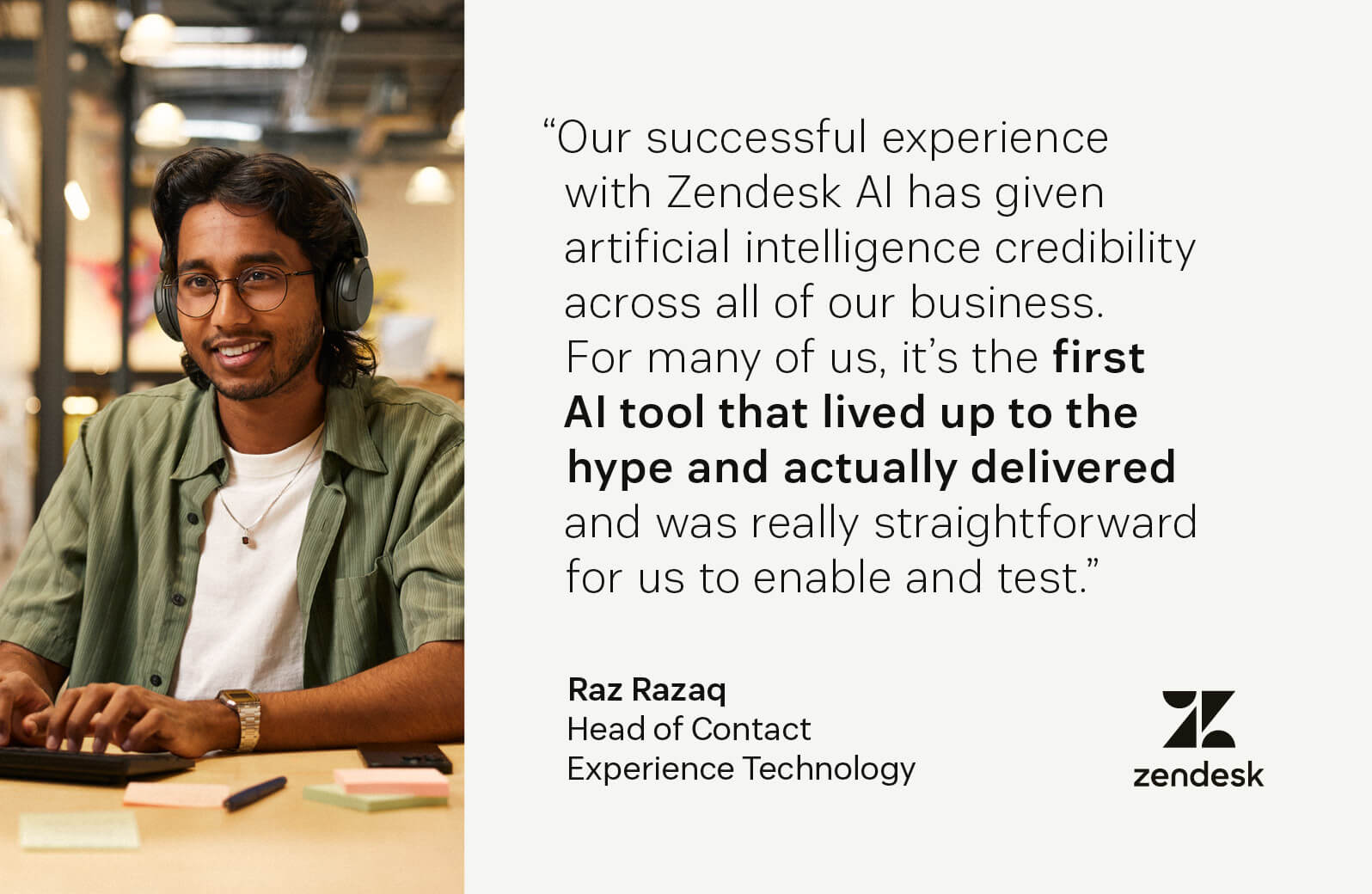 Quote from NEXT’s Head of Contact Experience Technology praising Zendesk AI as impactful and easy to implement.
