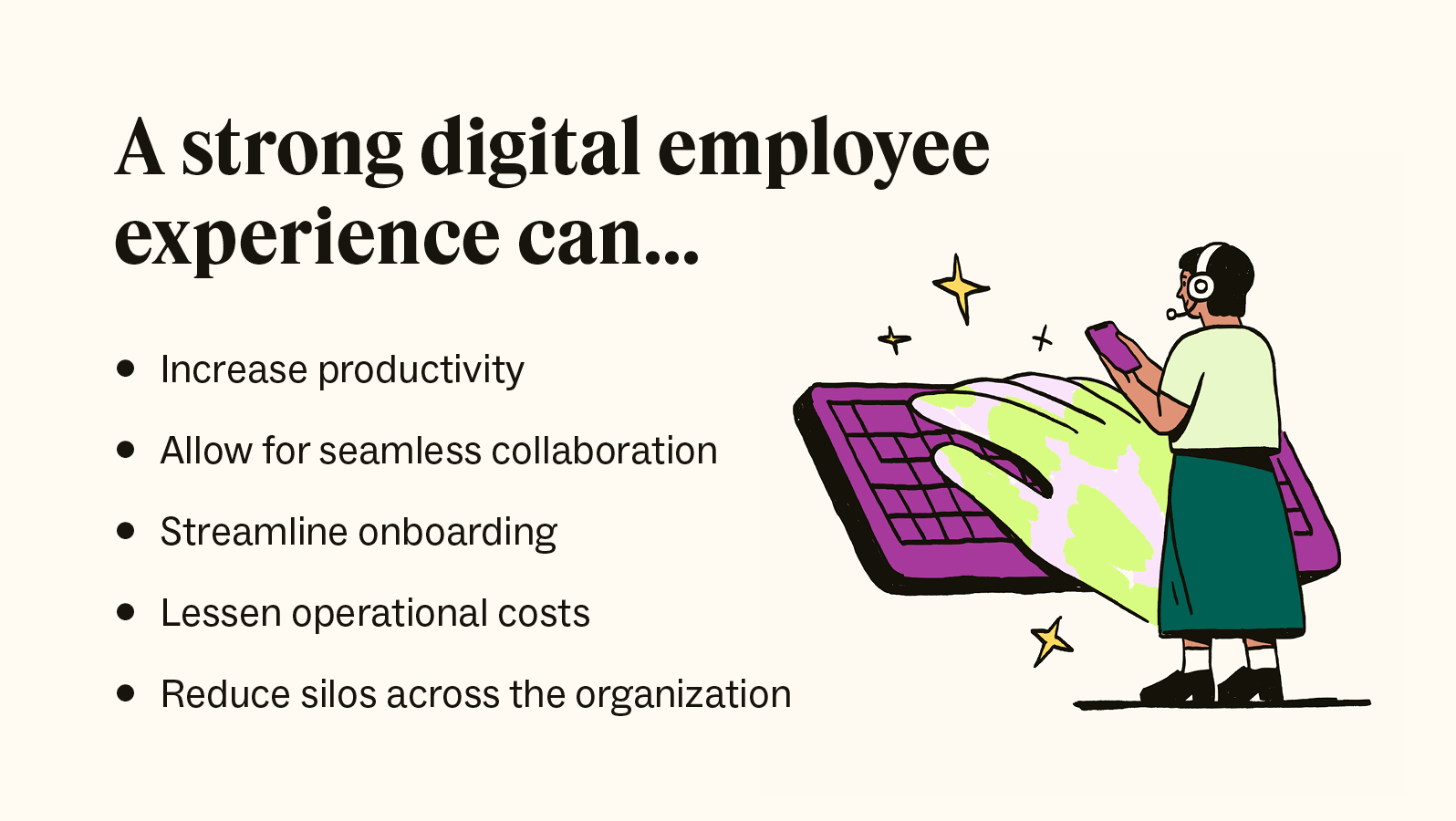 A list encompasses the five main benefits of a strong digital employee experience strategy.