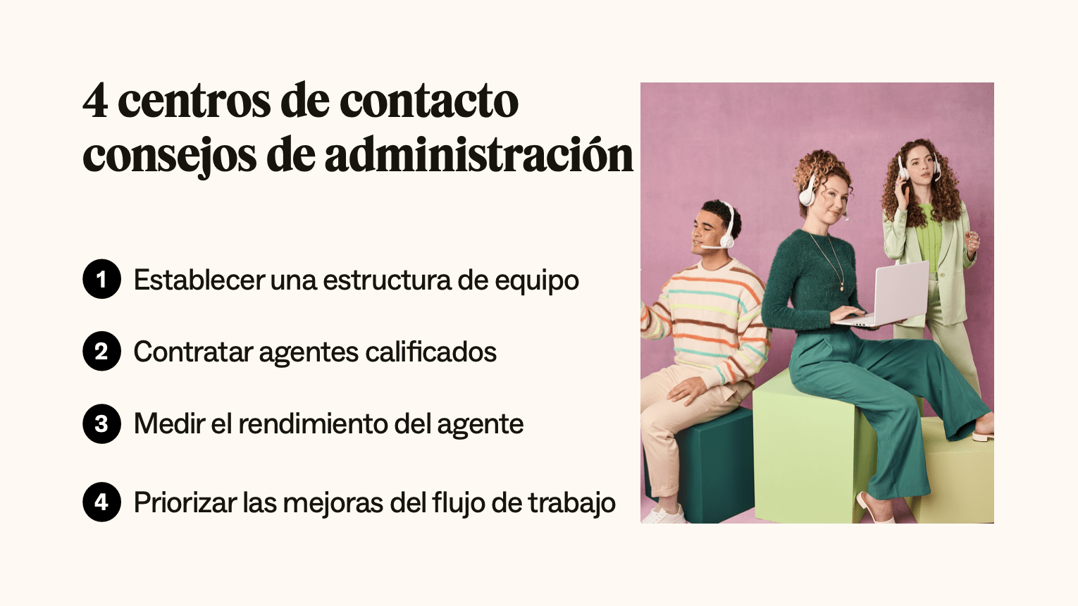 Cuatro consejos a seguir para un mejor manejo del centro de contacto.