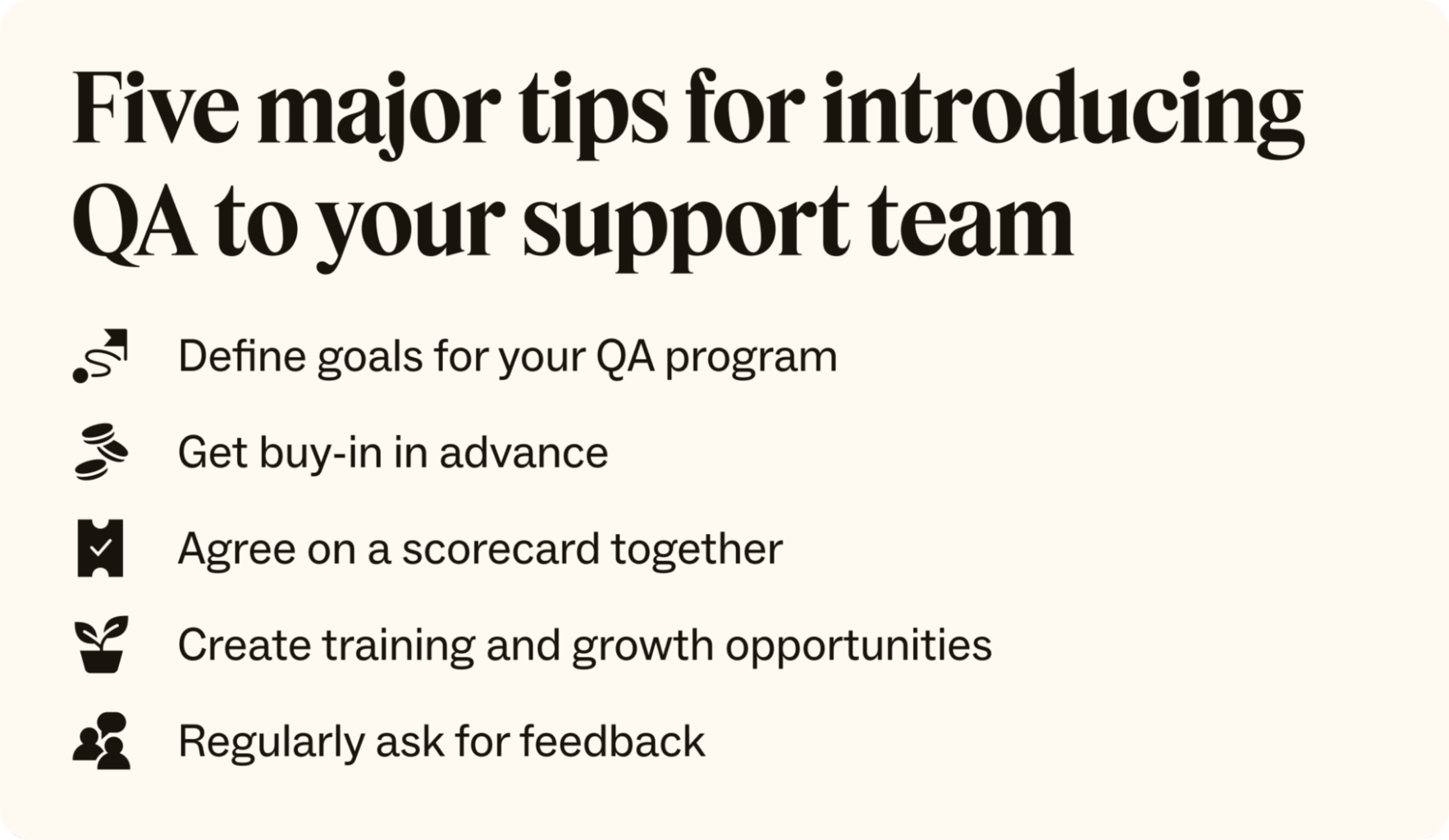 Bullet points with five tips for introducing QA to your support team.