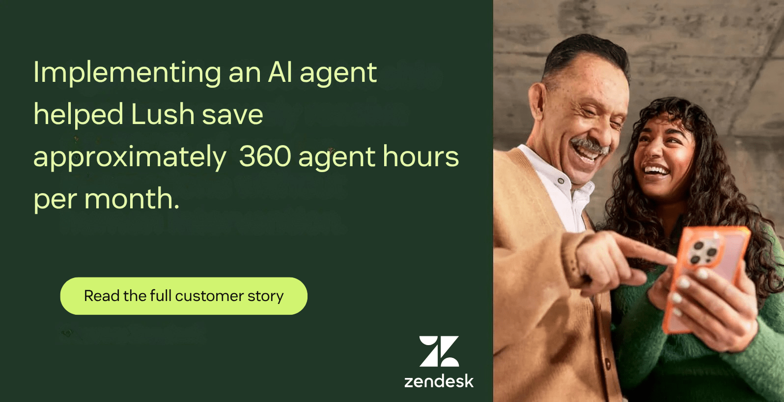 Visual stating that implementing an AI agent helped Lush save approximately 360 agent hours per month.