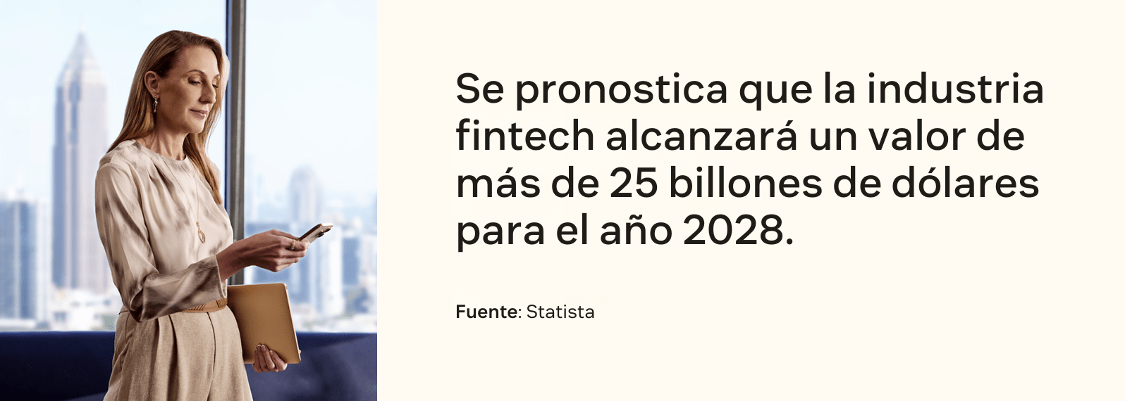 Se prevé que la industria fintech alcance un valor de más de 25 billones para 2028.