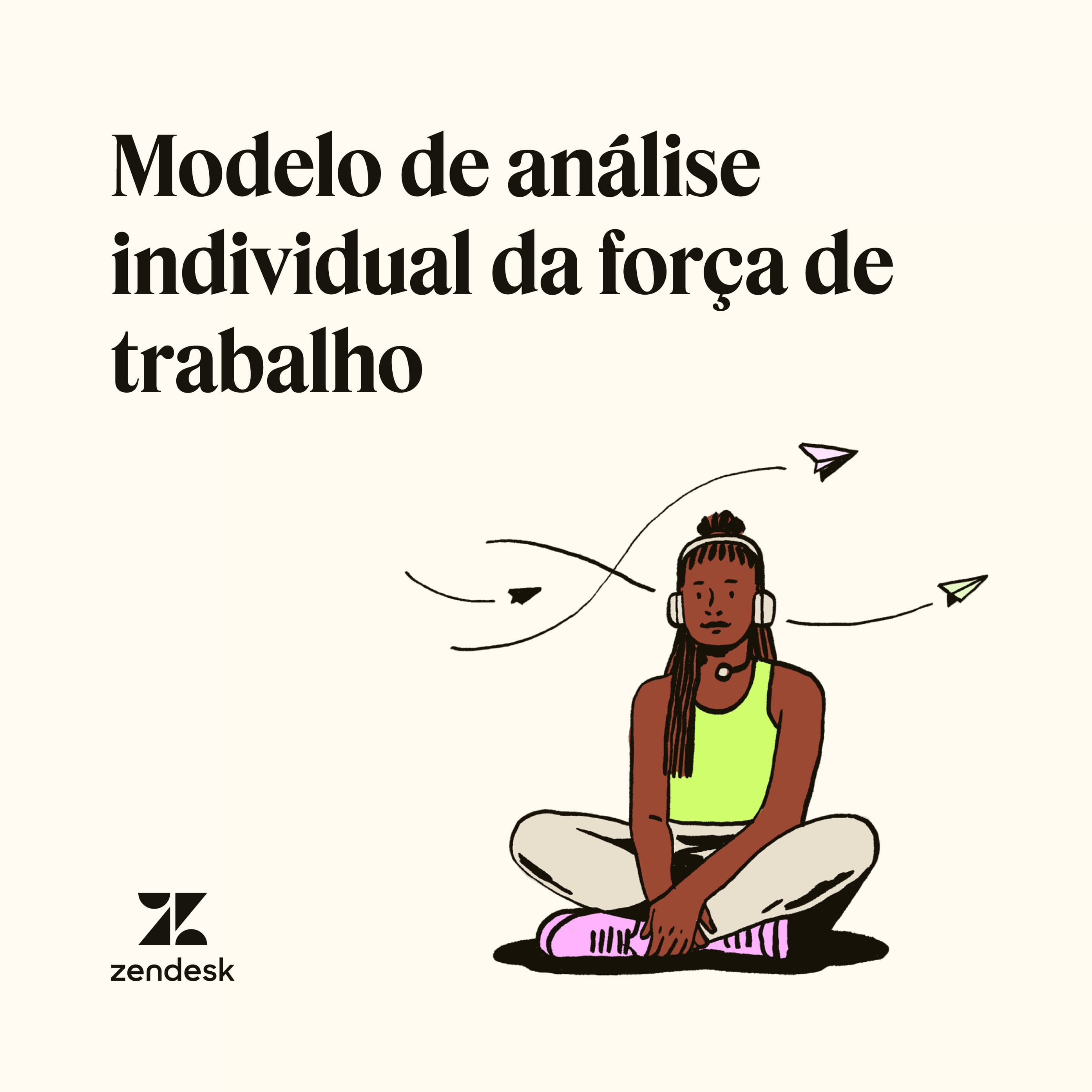 um modelo para a realização de análises individuais da força de trabalho.