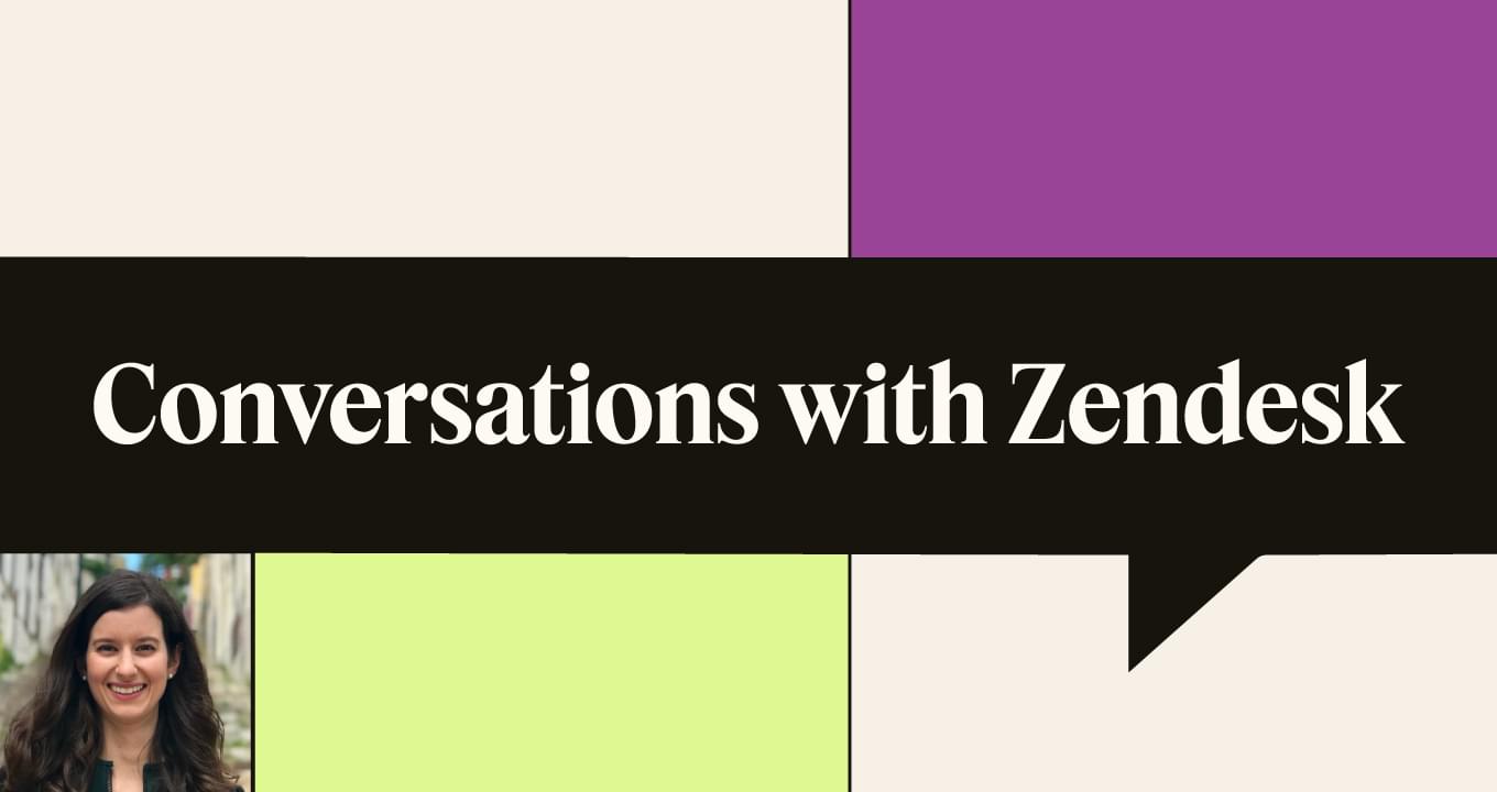 Conversations with Zendesk podcast episode 4