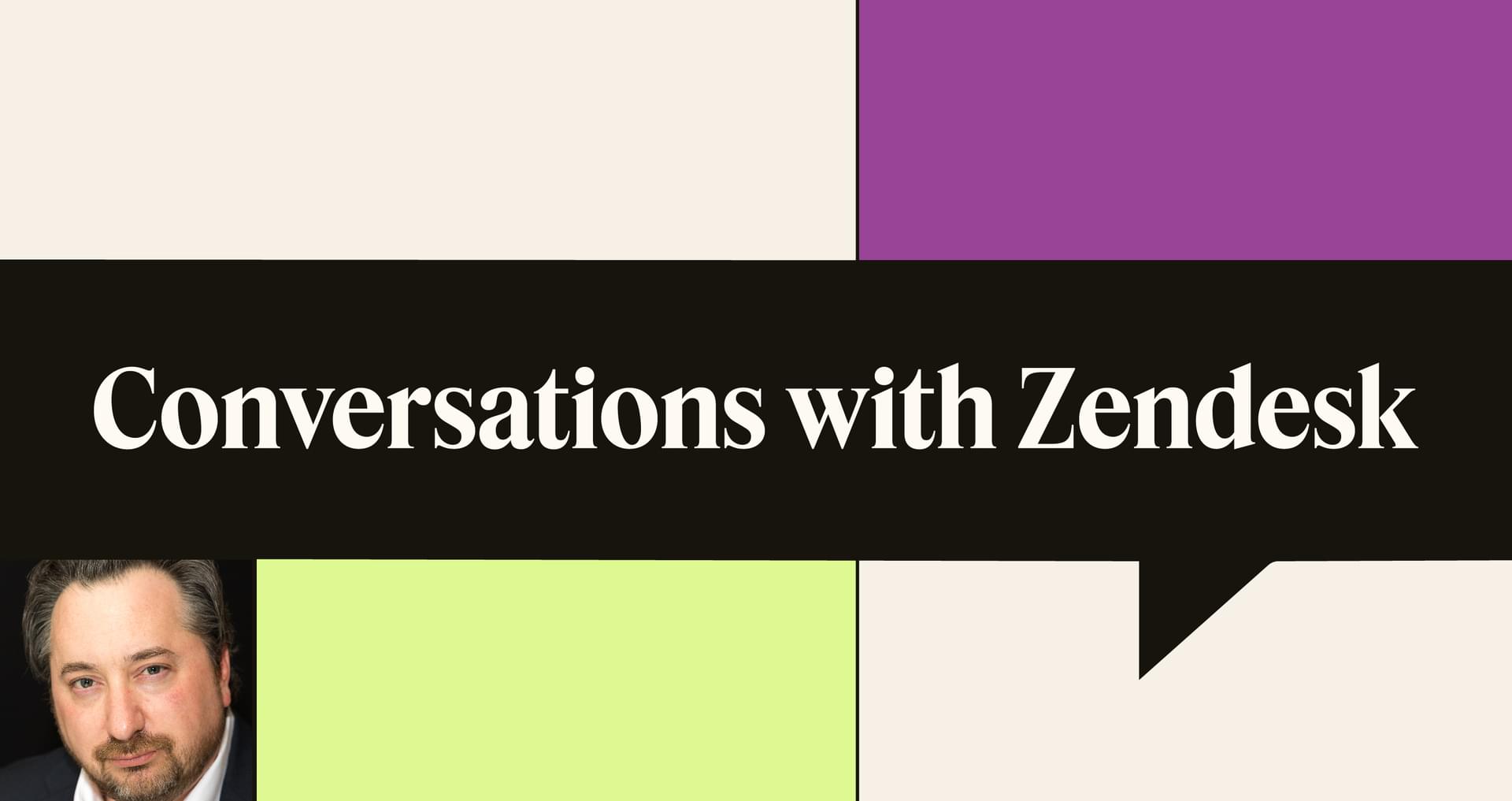 Conversations with Zendesk podcast episode 7