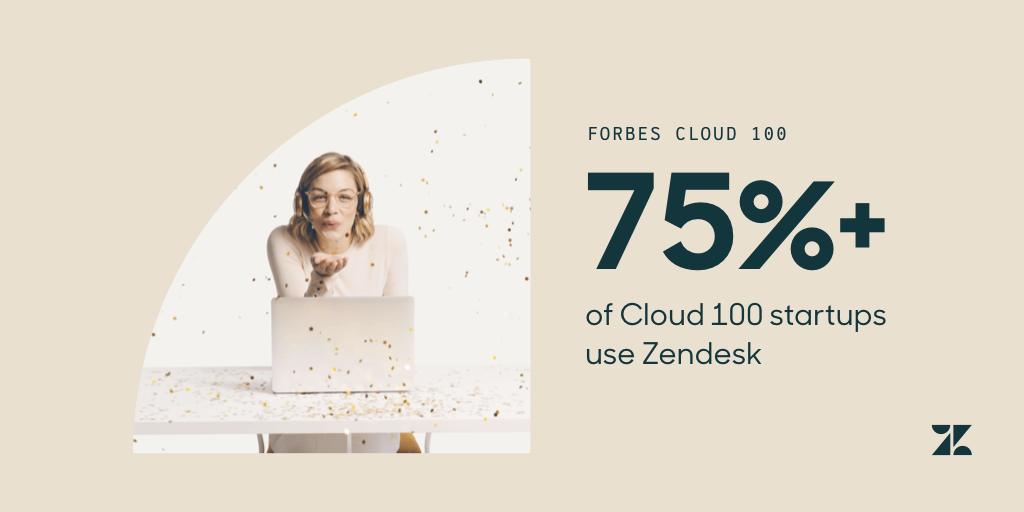 Image of a customer service agent sitting at their desk with confetti falling around them, with text saying that over 75% of the Forbes Cloud 100 use Zendesk.