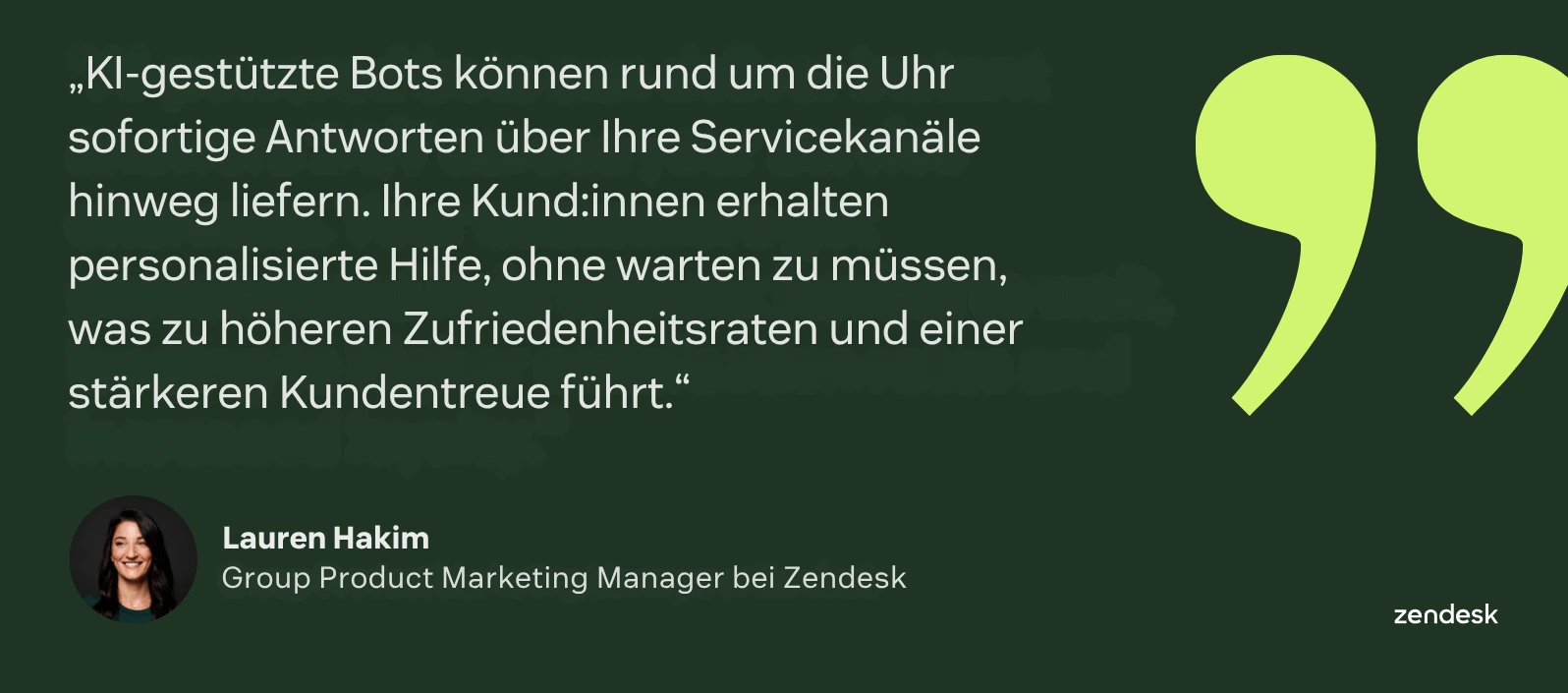 Zitat darüber, wie KI-gestützte Bots rund um die Uhr sofortige Antworten über alle Kundenservicekanäle hinweg liefern.