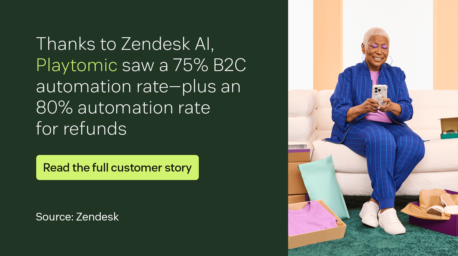 Thanks to Zendesk AI, Playtomic saw a 75 percent B2C automation rate—plus an 80 percent automation rate for refunds.