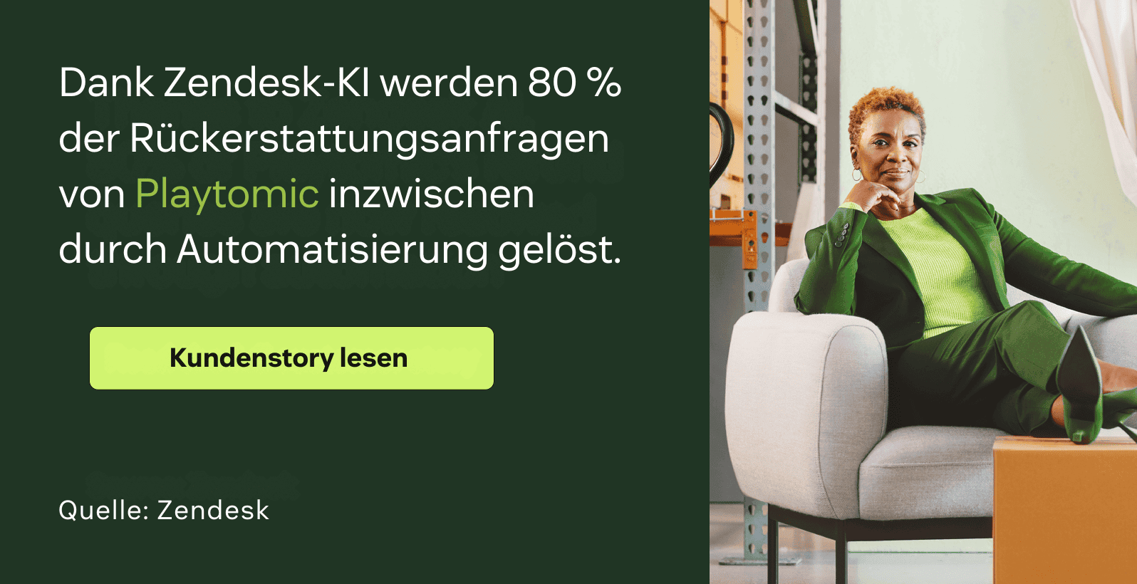 80 Prozent der Rückerstattungsanfragen bei Playtomic werden mit Zendesk durch Automatisierung gelöst.