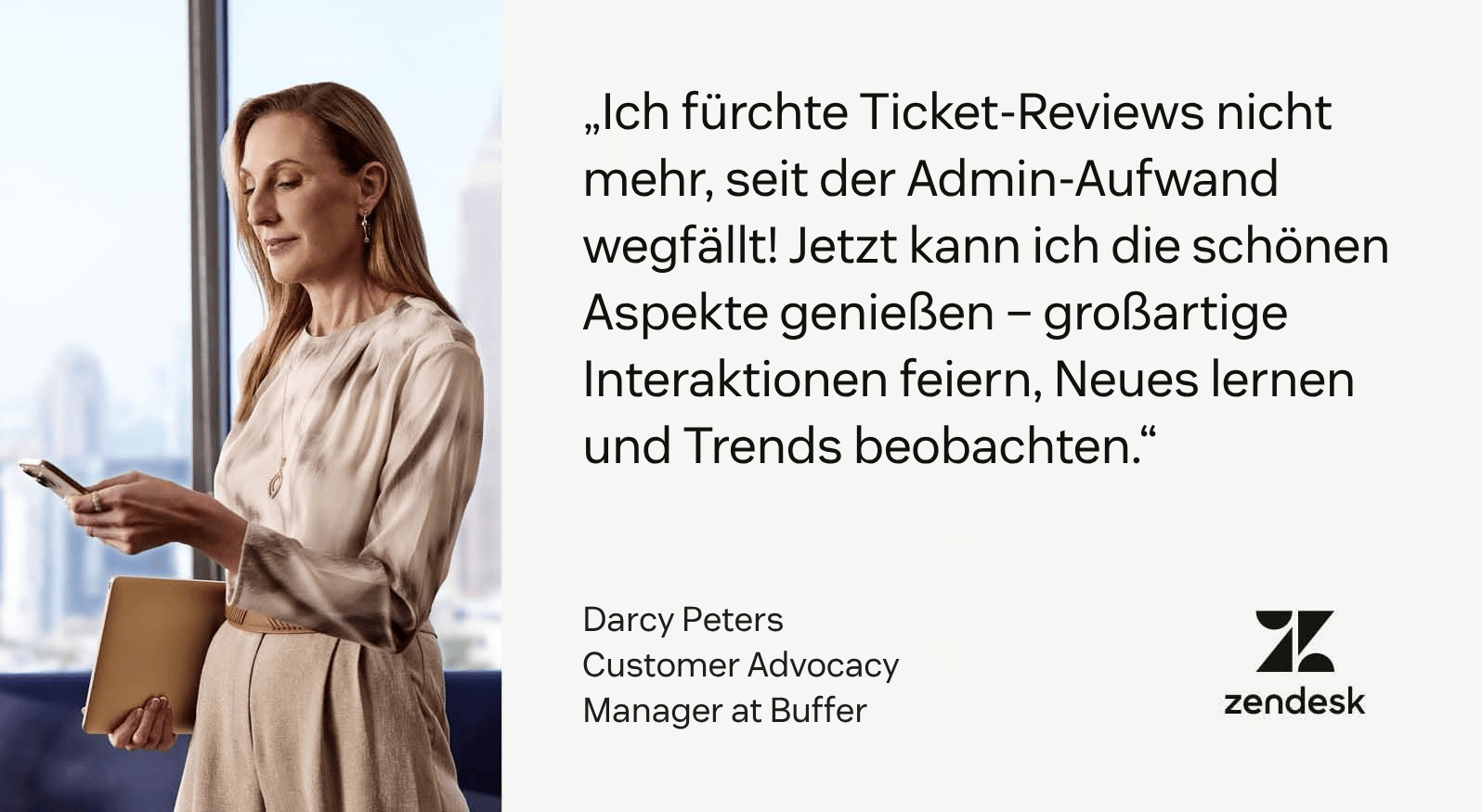 Kundenzitat von Buffer, das Zendesk-Qualitätssicherung für den Wegfall administrativer Aufgaben und angenehmere Ticketreviews lobt.