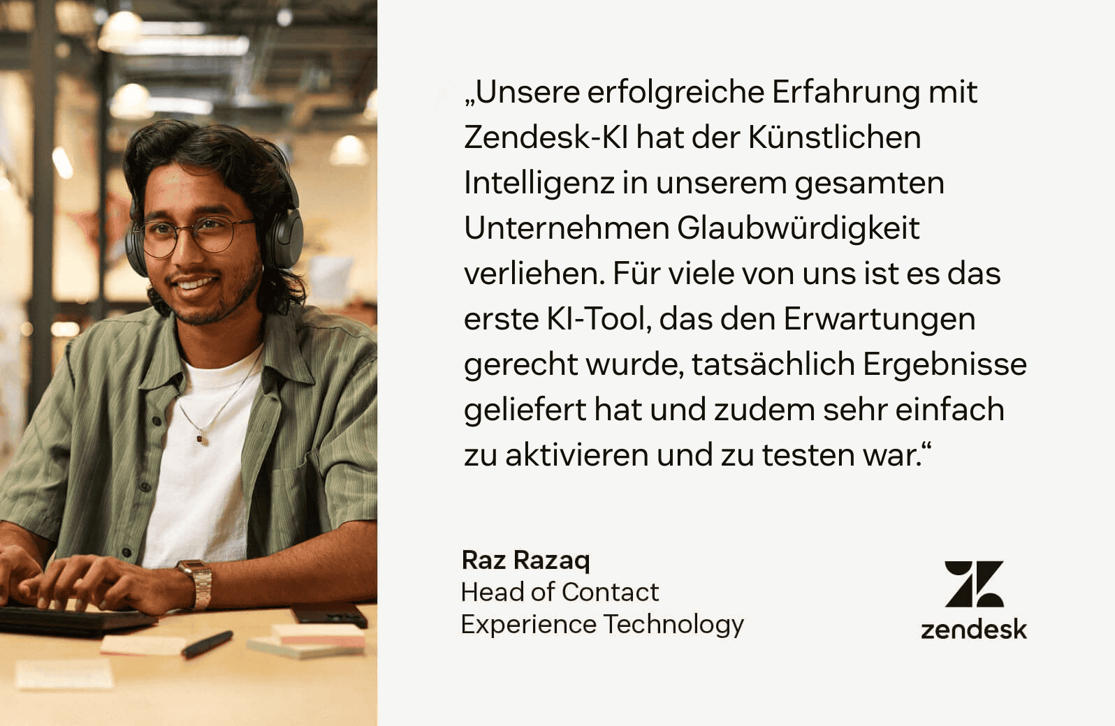 Zitat von NEXTs Head of Contact Experience Technology, der Zendesk-KI als wirkungsvoll und leicht zu implementieren lobt.
