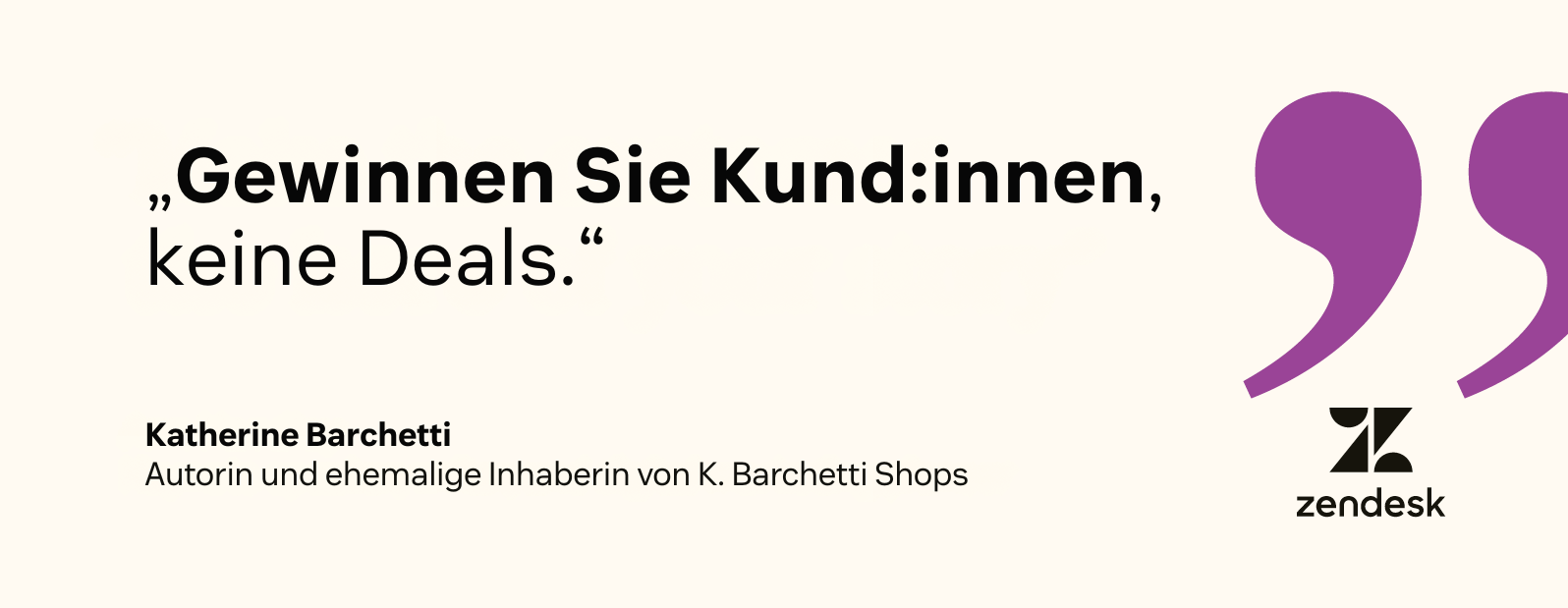 Machen Sie Kund:innen, keine Verkäufe, wie die Autorin Katherine Barchetti sagte.
